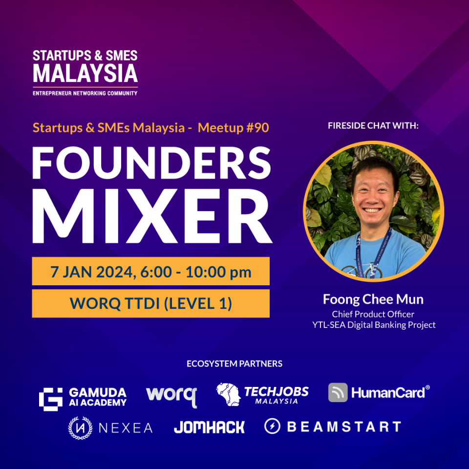 Startups & SMEs Malaysia: Founders Mixer