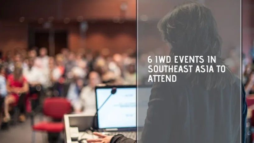 6 IWD events in Southeast Asia to attend